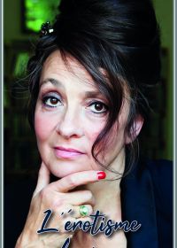 L EROTISME DE VIVRE AVEC CATHERINE RINGER 2024-01-10