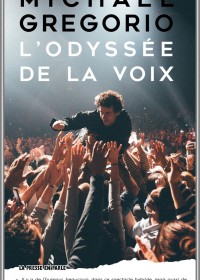Michaël Gregorio L'Odyssée de la voix 2026-01-22